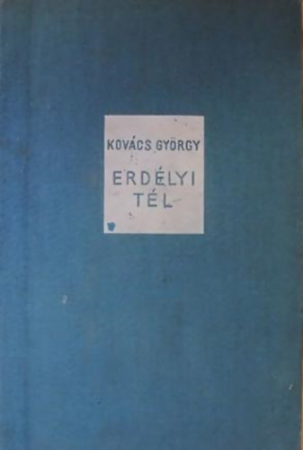 Kov�cs Gy�rgy - Erd�lyi t�l