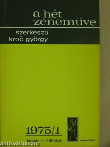 Kro Gyrgy - A ht zenemve: 1975/1 janur-mrcius