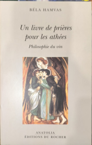 Bla Hamvas - Un livre de prires pour les athes