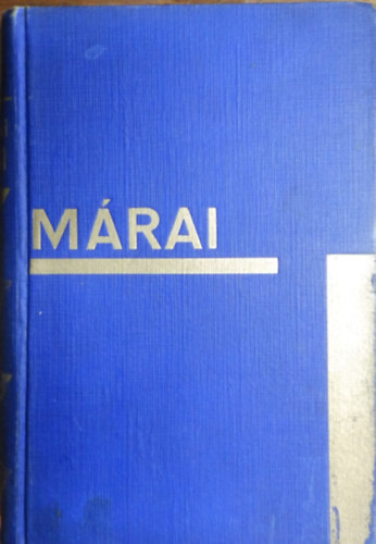 M�rai S�ndor - B�bi vagy az els� szerelem