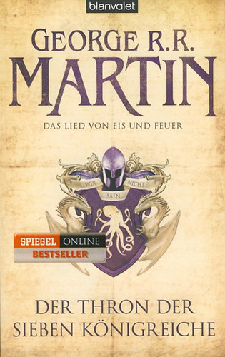 George R. R. Martin - Das Lied von Eis und Feuer 3. - Der Thron der Sieben Königreiche