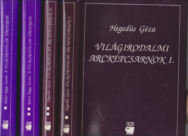 Krist Nagy Istvn Hegeds Gza - A vilgirodalom trtnete + Vilgirodalmi arckpcsarnok I-II. (4 ktet)