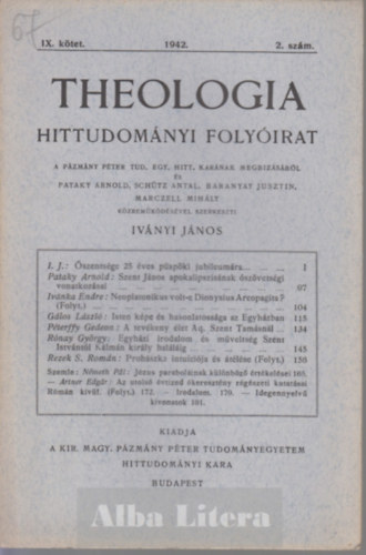 Ivnyi Jnos  (szerk) - Theologia hittudomnyi folyirat IX. ktet 1942. 2. szm