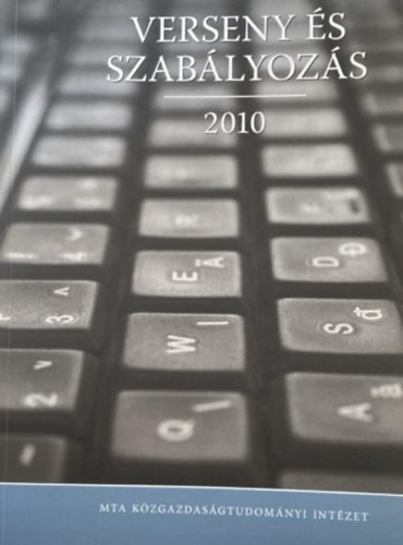 Verseny �s szab�lyoz�s 2010