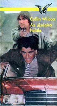 Collin Wilcox - Az �js�g�r� hal�la