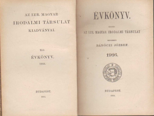 Bnczi Jzsef  (szerk.) - Izraelita Magyar Irodalmi Trsulat (IMIT) vknyv 1916.