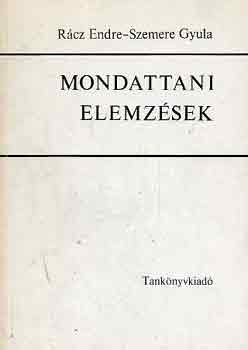R�cz Endre; Szemere Gyula - Mondattani elemz�sek