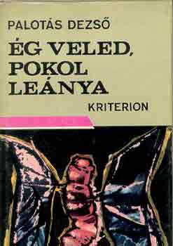 Palot�s Dezs� - �g veled, pokol le�nya
