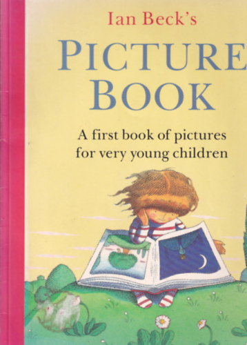 Ian Beck's picture book. A first book of pictures for very young children