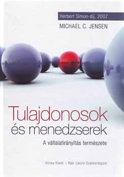 Tulajdonosok �s menedzserek - A v�llalatir�ny�t�s term�szete
