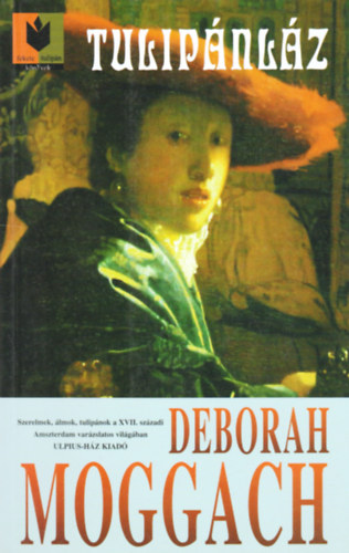 Deborah Moggach - Tulipnlz