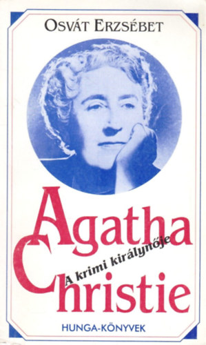 Osv�t Katalin - Agatha Christie, a krimi kir�lyn�je
