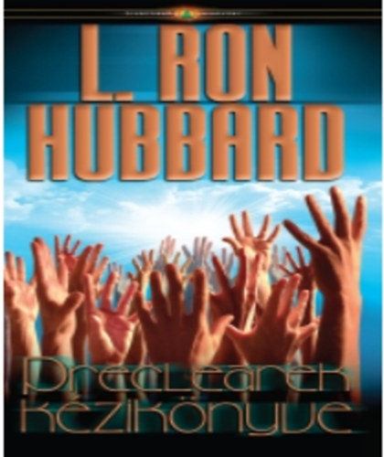 L. Ron Hubbard - Preclearek kziknyve