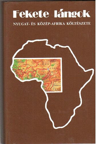 Fekete l�ngok - Nyugat- �s K�z�p-Afrika k�lt�szete