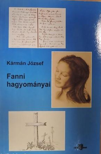 Krmn Jzsef - Fanni hagyomnyai