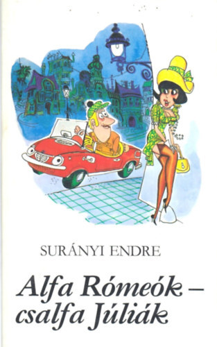 Sur�nyi Endre - Alfa R�me�k - csalfa J�li�k