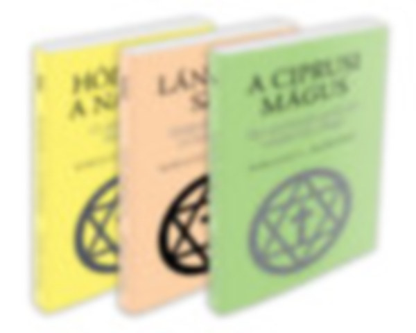 Kyriacos C. Markides - A ciprusi mgus - Hdolat  napnak - Lngol szv (A Ciprusi mgus 1-3.)