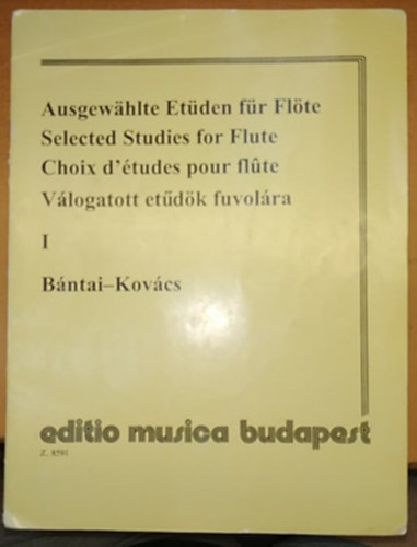 Kovcs Gbor Bntai Vilmos - Ausgewhlte Etden fr Flte - Selected Studies for Flute - Vlogatott etdk fuvolra I.