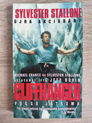 Jeff Rovin - Cliffhanger - Függő játszma