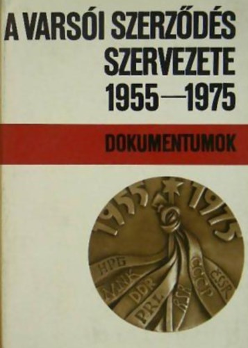 Marjai Jzsef - a varsi szerzds szervezete 1955-1975