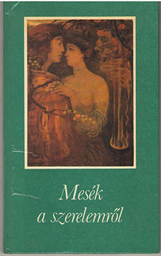 gai gnes  (szerk.) - Mesk a szerelemrl