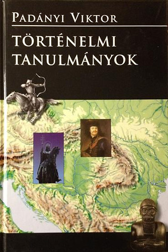 Padnyi Viktor - Trtnelmi tanulmnyok