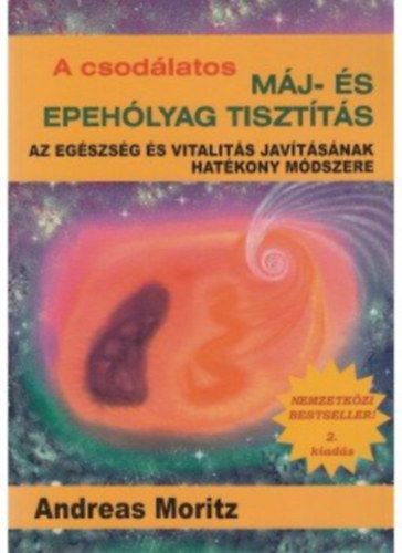 Andreas Moritz - A csod�latos m�j- �s epeh�lyag tiszt�t�s