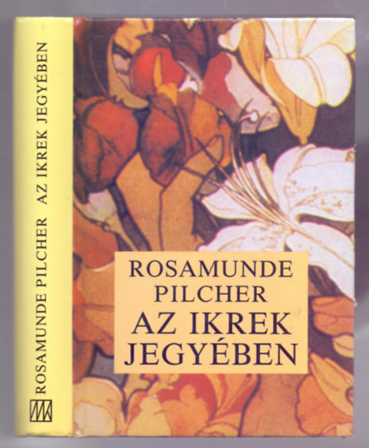 Rosamunde Pilcher - Az Ikrek jegyben (Under Gemini)