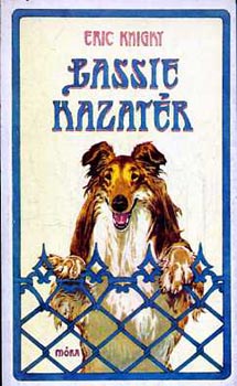 Eric Knight - Lassie hazatr