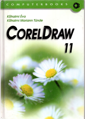 K�halmi �va; K�halmi Mariann T�nde - Corel Draw 11