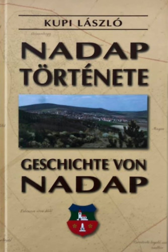 Kupi Lszl - Nadap trtnete - Geschichte von Nadap