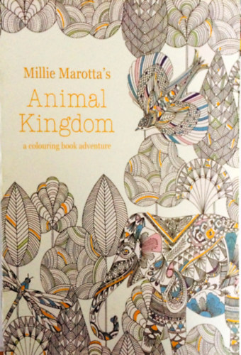 Animal Kingdom (�llatvil�g feln�tt sz�nez� f�zet)
