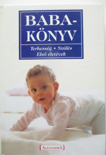 Gertrud Teusen - Babaknyv - Terhessg, szls, els letvek