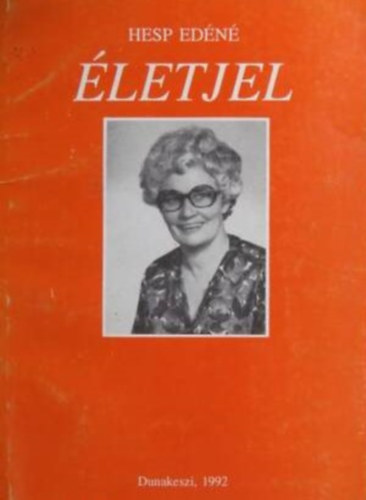 Szerk.: Levendel Jlia Hesp Edn - letjel - HESP EDN VERSEI