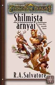 R. A. Salvatore - Shilmista rnyai