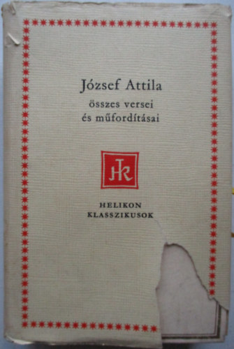 Jzsef Attila - Jzsef Attila sszes versei s mfordtsai