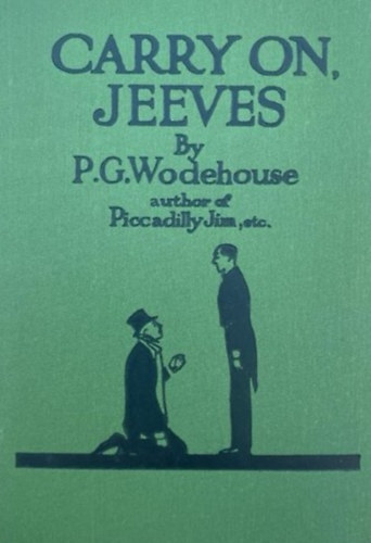 Pelham Grenville Wodehouse - Carry on, Jeeves