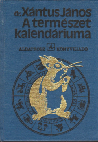 Dr. Xntus Jnos - A termszet kalendriuma