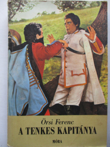 �rsi Ferenc - A Tenkes kapit�nya