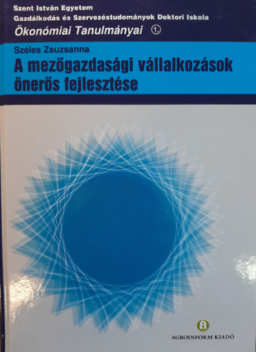 Sz�les Zsuzsanna - A mez�gazdas�gi v�llalkoz�sok �ner�s fejleszt�se