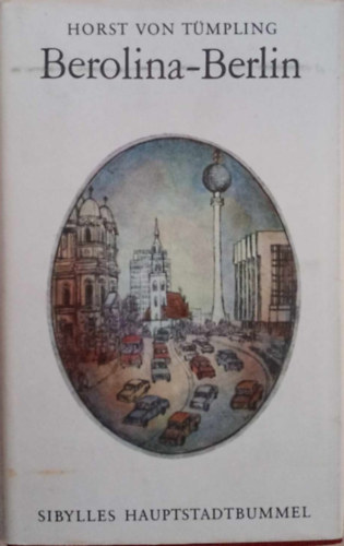 Horst von T�mpling - Berolina-Berlin