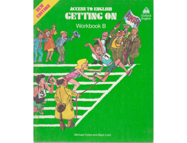 Michael- Lord, Basil Coles - Access to English- Getting on ( Workbook B)