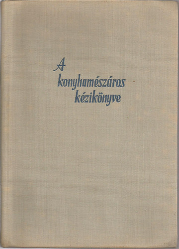 Prohczik Cski - A konyhamszros kziknyve