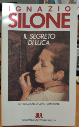 Ignazio Silone - Il Segreto di Luca