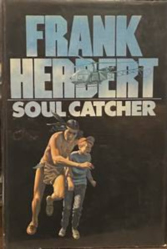 Frank Herbert - Soul catcher