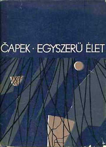 Karel Capek - Egyszer� �let