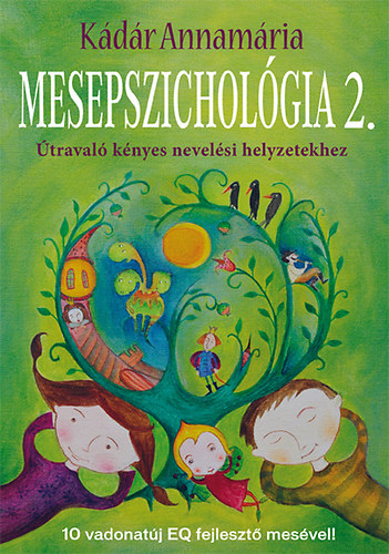 K�d�r Annam�ria - Mesepszichol�gia 2.