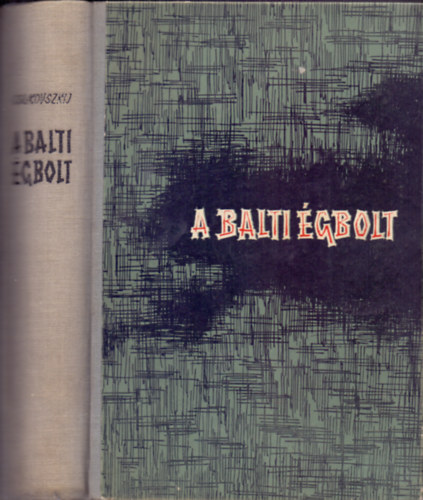 Nyikolaj Csukovszkij - A balti gbolt