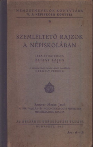 Buday Lajos - Szeml�ltet� rajzok a n�piskol�ban