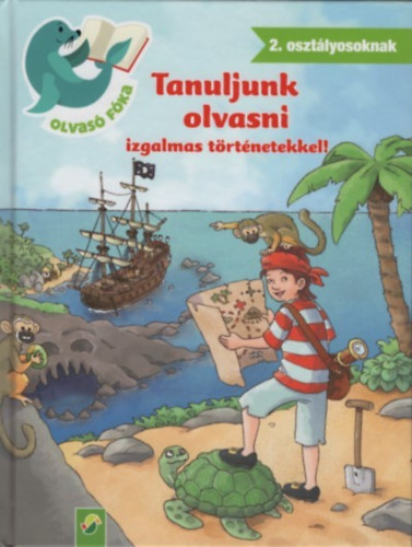 Tanuljunk olvasni! - 2. osztlyosoknak (Olvas fka)